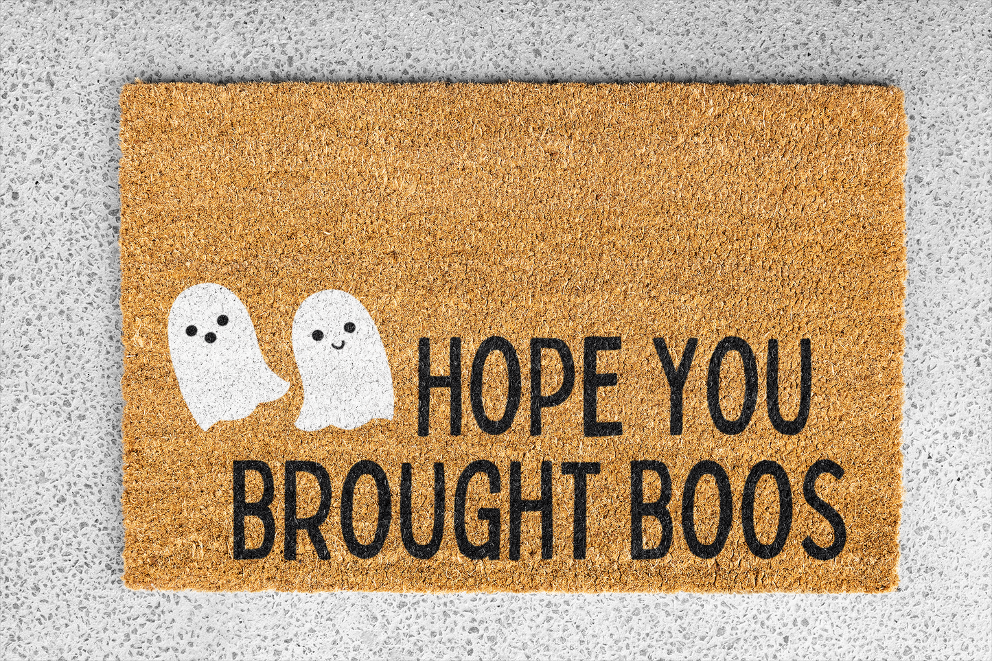 "Hope You Brought Boos" Custom Door Mat